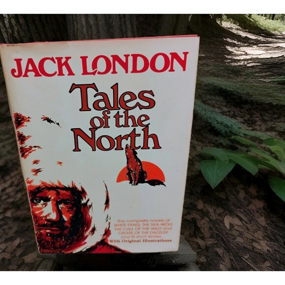 Tales Of The North by Jack London 1979 Hardcover Vintage Original Ilustrations - Picture 1 of 7
